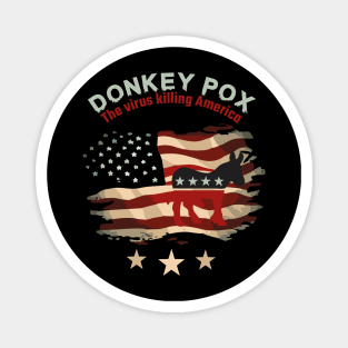 Donkey Pox - Killing America Magnet